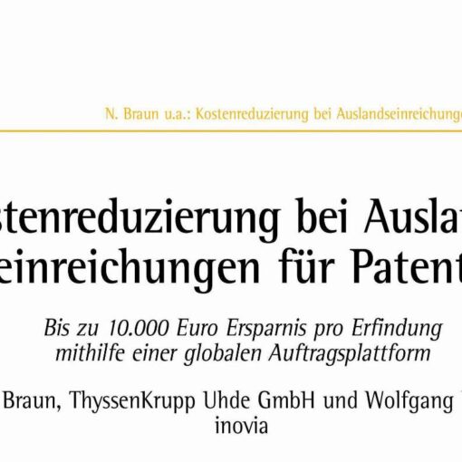 Cost Reduction of Filing Applications for Patents Abroad
